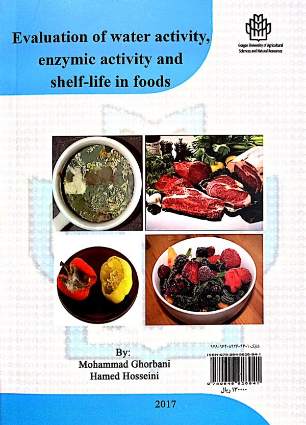 ارزیابی فعالیت آبی، آنزیمی و ماندگاری مواد غذایی - تصویر 2
